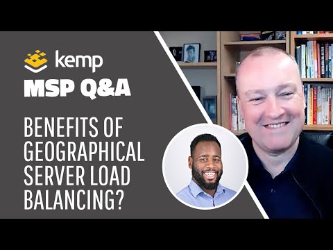 What are the benefits of using Kemp's geographical server load balancing?