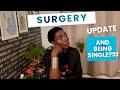 ENDLICH UPDATE ZUR CHIRURGIE UND ÜBER DAS SINGLE SEIN LASST UNS REDEN