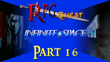 RPG Quest #455 (FFWD #31): Infinite Space (DS) Part 16