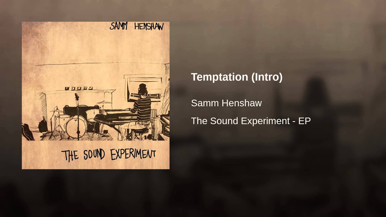 Samm Henshaw - Temptation (Intro) K-POP Lyrics Song