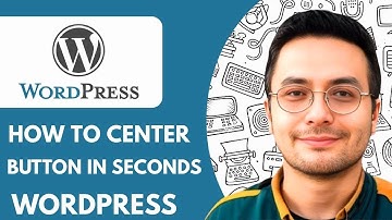 How to Center a Wordpress Button in Seconds   Wordpress Button Full 2025 Guide