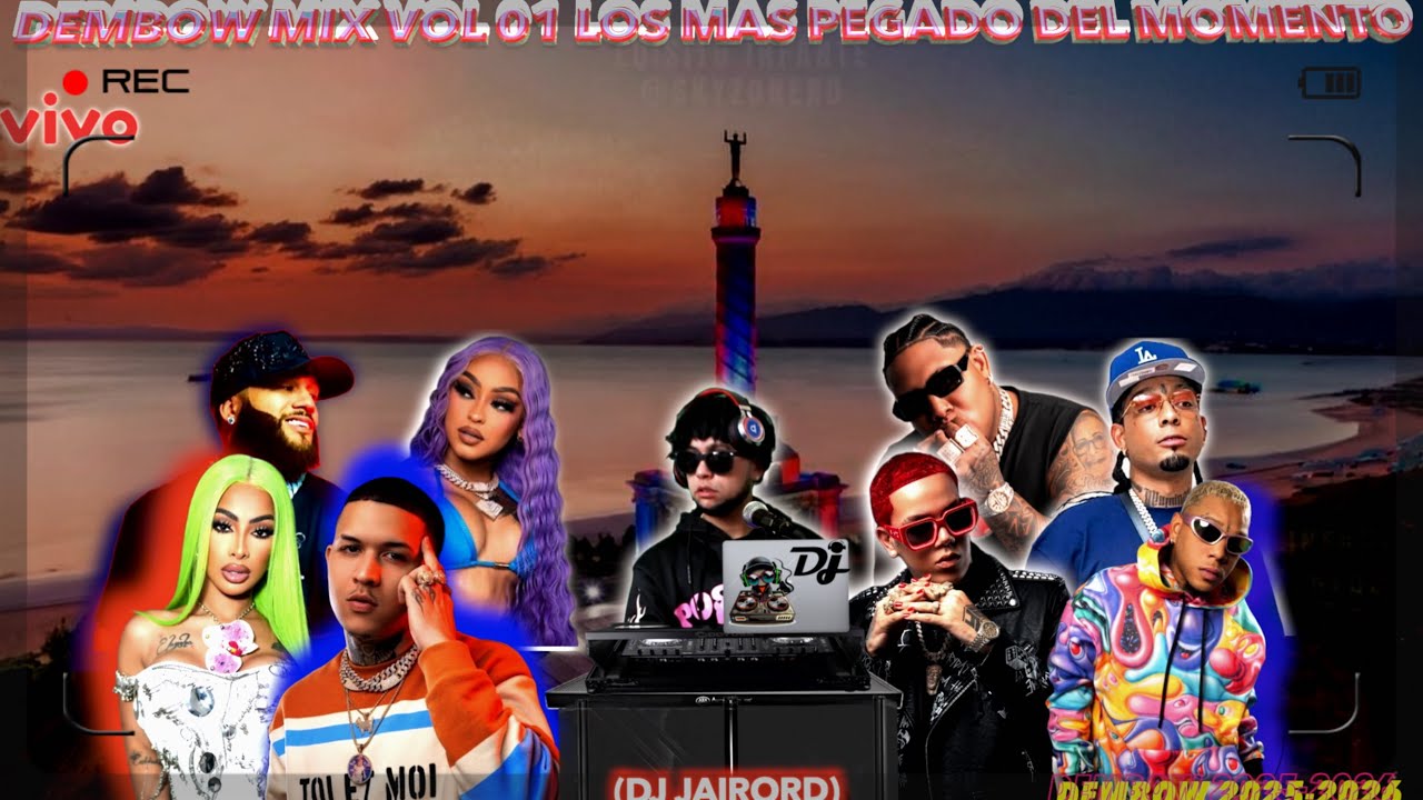 DEMBOW MIX  VOL 1  LOS MAS PEGADO DEL MOMENTO 2025 2026 (DJ JAIRORD )