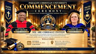 2026 COMMENCEMENT CEREMONY OF PARAGON CHRISTIAN UNIVERSITY