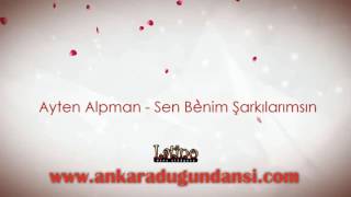 Ayten Alpman - Sen Benim Şarkılarımsın (Türkçe Rumba Ve Chacha)