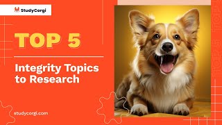 TOP-5 Integrity Topics to Research
