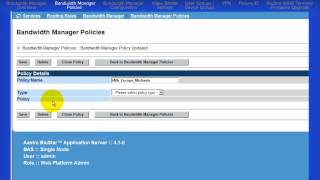 BluStar™ Application Server - Admin 2 Advanced Configuration - Mod 2 (Bandwidth Manager Policies)