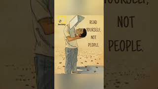 Read yourself, Not People