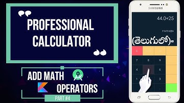 4.Add Math Operators | Professional Calculator Tutorial In Android Studio 2020 | In Telugu