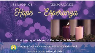 12:30 PM - 11/30 - I Domingo de Adviento - Santa Misa