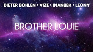 Vize, Imanbek & Dieter Bohlen - Brother Louie (Lyrics) ft. Leony Resimi