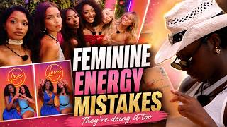 Love Island USA S8: The Feminine Energy Mistakes You're Making (and They Are Too!)