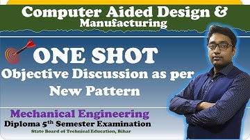ONE SHOT Objective Session||Computer Aided Design & Manufacturing||5th Sem||ME||By Aditya Sir