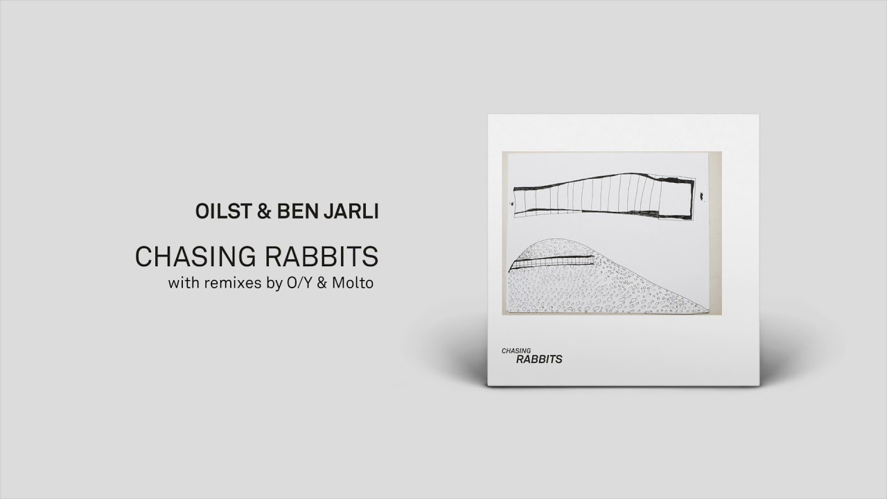 Oilst & Ben Jarli - Chasing Rabbits (Original Mix) [Keller]