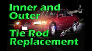 Inner & Outer Tie Rod Replacement on a 92-01 Camry - DETAILED