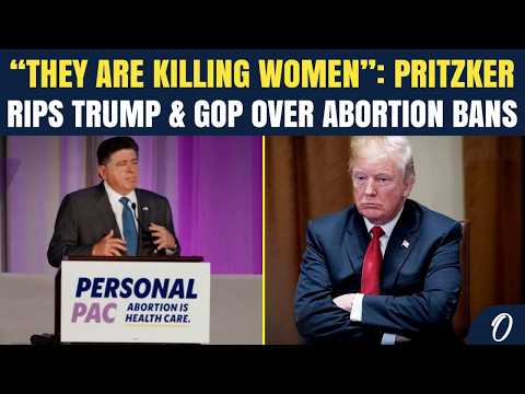 “Women Are Dying”: Pritzker BLASTS Trump And Republicans Over Abortion Ban Crackdown