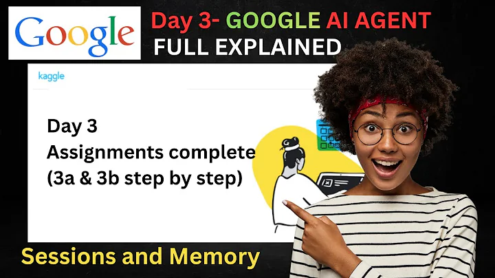 Day 3 assignment 3a & 3b : 5 days AI agents intensive course with Google