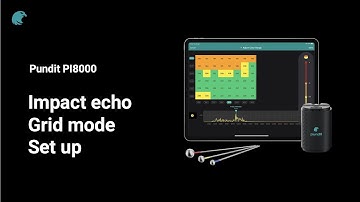 Impact echo - Grid mode: set up | Pundit PI8000
