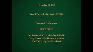 November 20, 1943 - AFRS - Command Performance