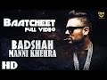 Baat cheet  badshah  manni khehra  latest punjabi rap songs 2015  2016  full official audio