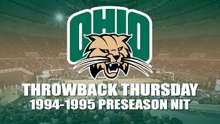 Ohio Men's Basketball: Throwback Thursday (1994-95 Preseason NIT)