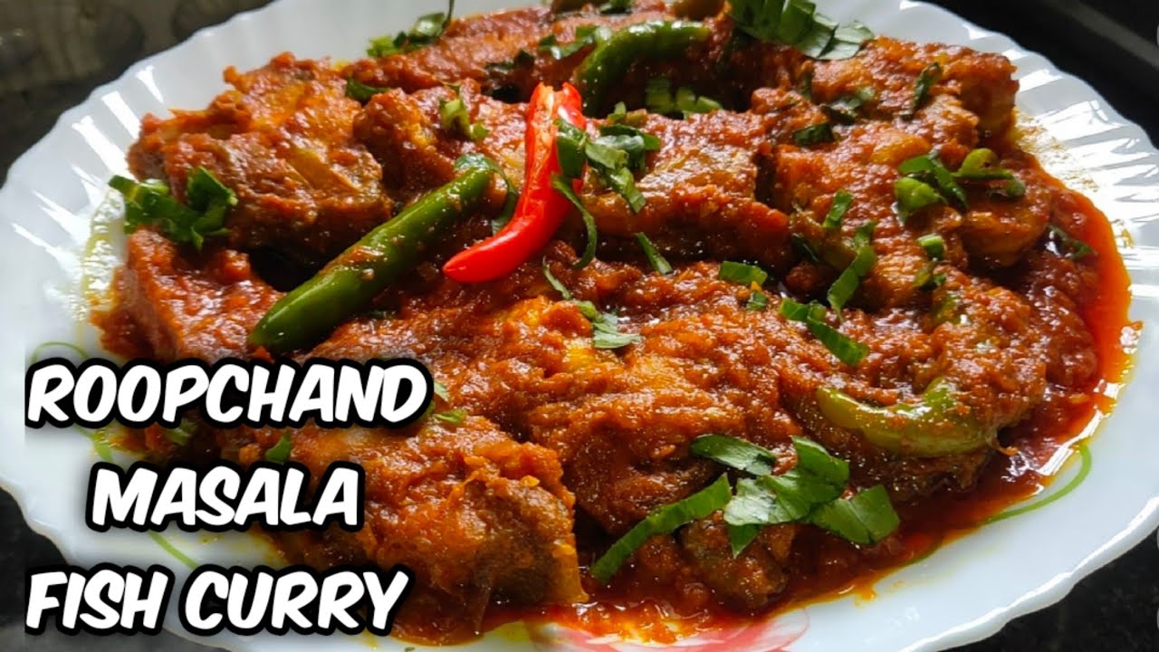 Roopchand Masala Fish Curry||Simple, easy & tasty recipe||Munti's ...