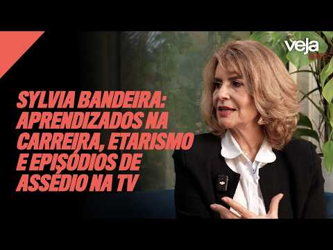 Sylvia Bandeira: Career Lessons, Ageism, and Episodes of Harassment on TV