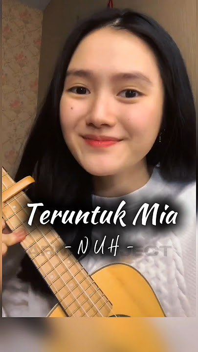 Teruntuk Mia lagu romantis dari NUH di cover bagus banget oleh Feby Amel #akustik #ukulele #live