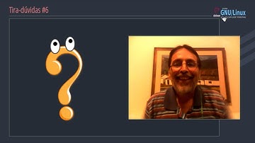 🔴 Curso GNU Linux -Tira dúvidas ao vivo #6