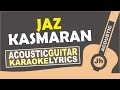 Download Lagu Jaz - Kasmaran (Karaoke Acoustic)