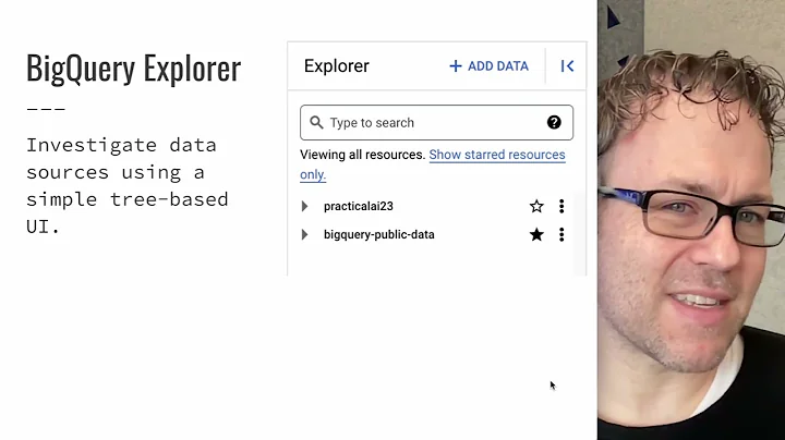 Practical AI 007: Working with BigQuery