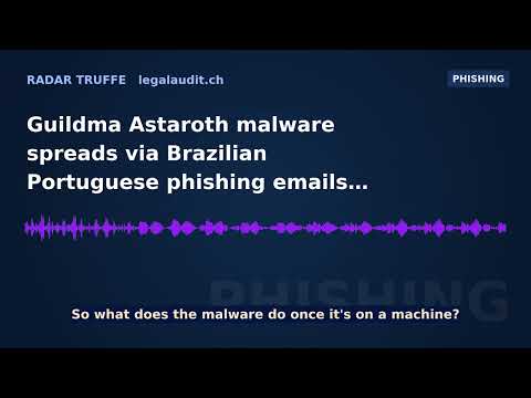 Guildma Astaroth malware spreads via Brazilian Portuguese phishing emails