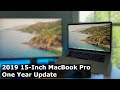 2019 15-Inch MacBook Pro - One Year Update