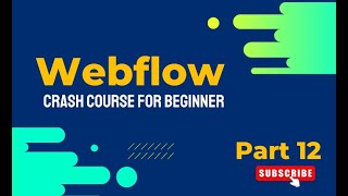 Webflow crash course Elements Webflow Maps Part 12: In (Urdu/Hindi)