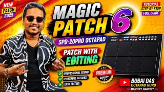 MAGIC PATCH 6 SPD-20PRO OCTAPAD PATCH WITH EDITING BUBAI OCTAPAD KING RADHEY RADHEY