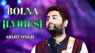 Bolna(Lyrics)SArijit Singh||Asees Kaur||Tonishk Bagchi||Kapoor & Sons||New Hindi Songs||A DM Lyrics Thumb