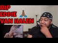 RIP EDDIE VAN HALEN - ERUPTION (GREATEST SOLO EVER) | REACTION