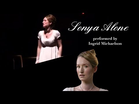 'Sonya Alone' performed