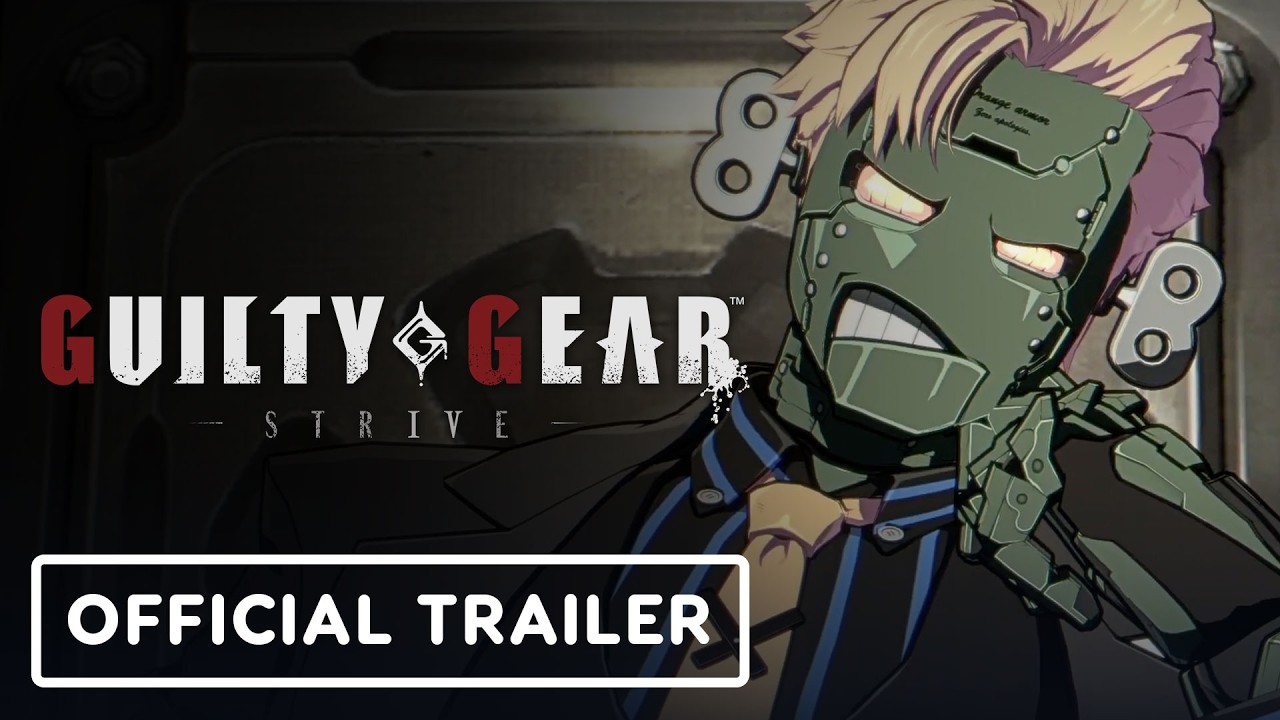 Guilty Gear Strive - Official Robo-Ky Character Reveal Trailer