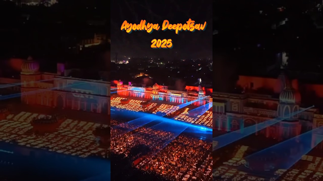 Ayodhya Deepotsav 2025 🚩