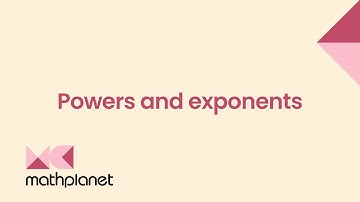 Powers and Exponents