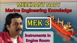 Tools / Instruments / Safe Working Practices / MEK 3 ans explanation / Marine Engineering Knowledge