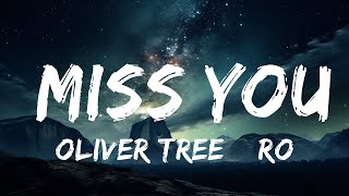 Oliver Tree \u0026 Robin Schulz - Miss You (sped up/TikTok Remix) Lyrics  |  30 Mins. Top Vibe music