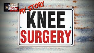 Total Knee Replacement. This is my Story