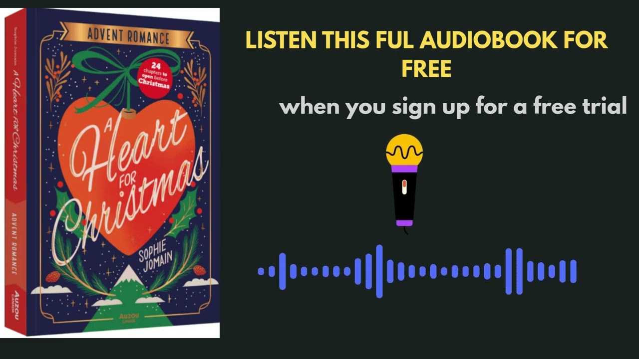 A Heart for Christmas 🎄 | Emotional Holiday Audiobook | Sophie Jomain