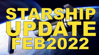 STARSHIP UPDATE 2022 - Presentation Breakdown