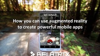 How you can use augmented reality to create powerful mobile apps