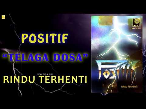 POSITIF - TELAGA DOSA (LIRIK) 1991