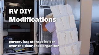 RV DIY Modifications | Grocery Bag Storage Holder & Over-The-Door Shoe Organizer