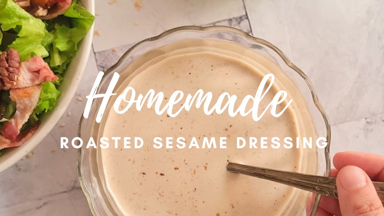 HOMEMADE ROASTED SESAME DRESSING YouTube