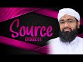 Source episode 01  wajah  the cause  muhammad soban attari